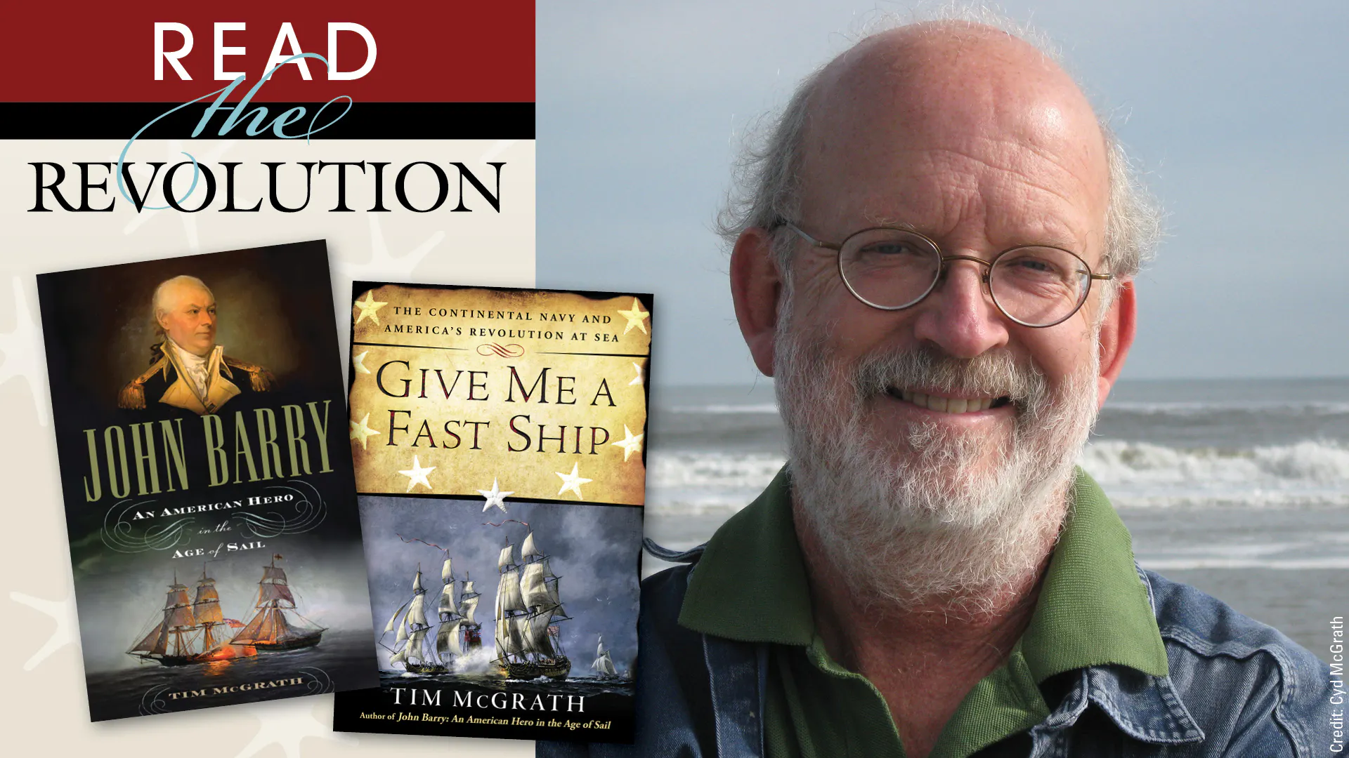 Read the Revolution event graphic featuring book covers for John Barry and Give Me A Fast ship alongside a headshot of author Tim McGrath.