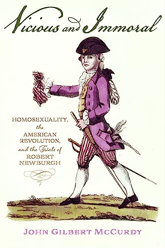 Book cover for Vicious and Immoral featuring the title in a script font at the top, a depiction of Robert Newburgh wearing a purple waistcoat, purple pants, and a tri-corner hat, then the author's name at the bottom.