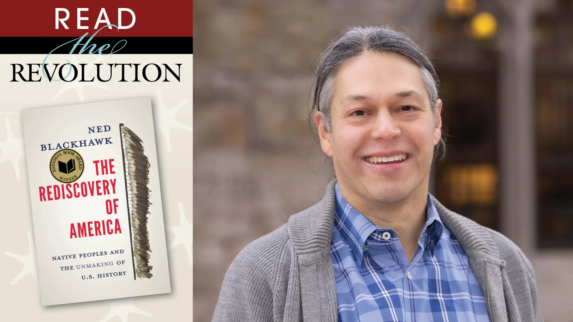 Read the Revolution Speaker Series with Ned Blackhawk