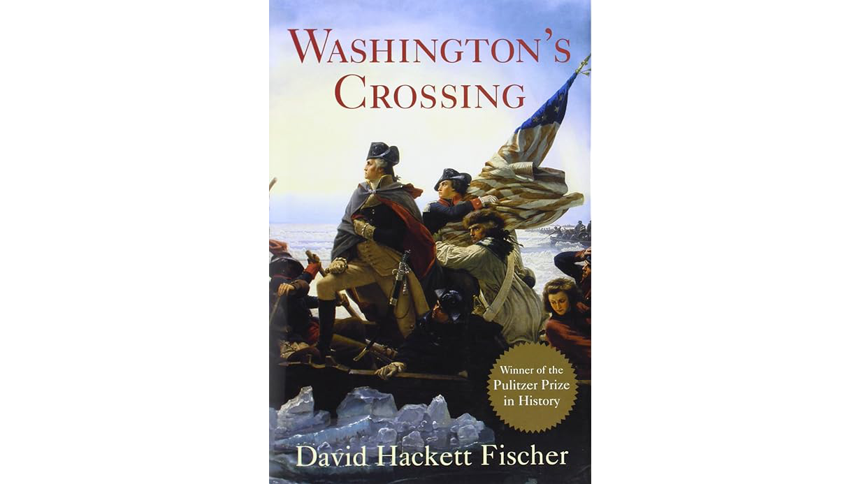 Book cover for David Hackett Fischer's award-winning book Washington's Crossing.